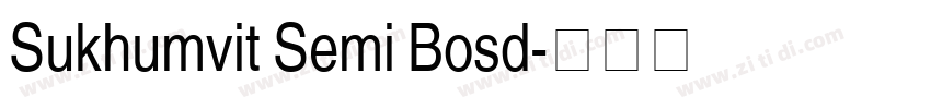 Sukhumvit Semi Bosd字体转换